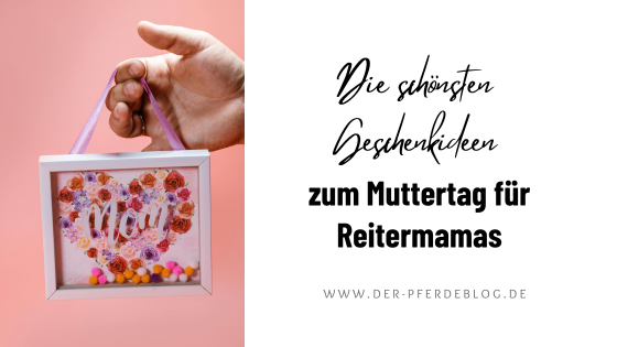 Geschenkideen zum Muttertag