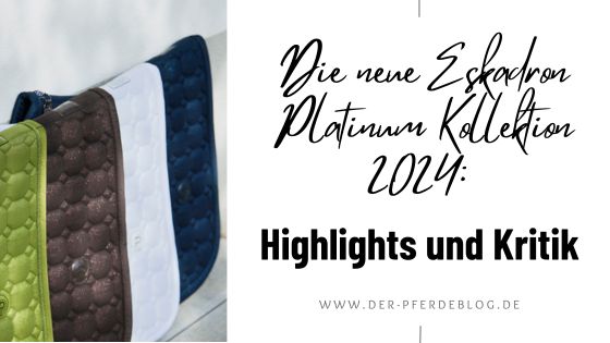 Die neue Eskadron Platinum Kollektion 2024 Highlights und Kritik