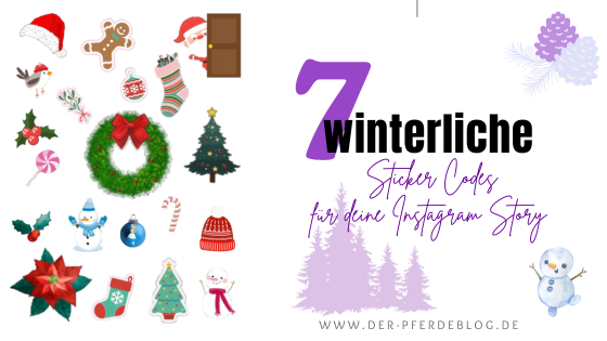 7 winterliche Sticker Codes für deine Instagram Story