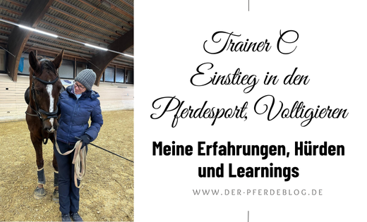 Mein Weg zum Trainer C Einstieg in den Pferdesport, Voltigieren